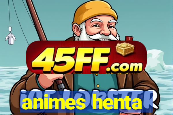 animes henta